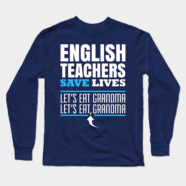 English Lifesaver Long Sleeve T-Shirt by veerkun